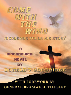 cover image of Come with the Wind--Nicodemus Tells His Story